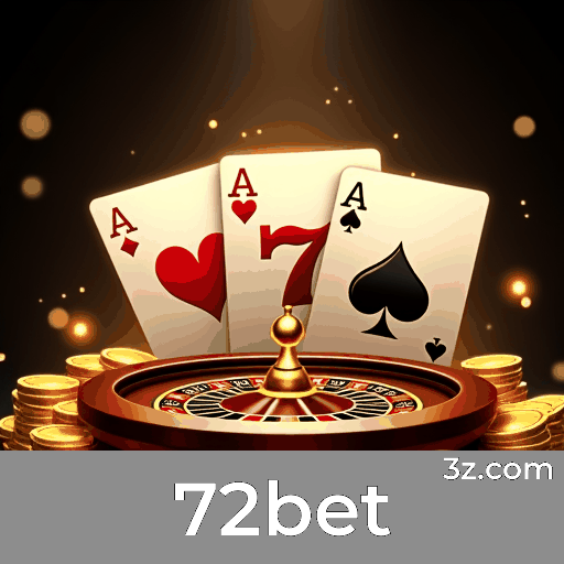72bet: Seu Destino de Apostas Seguro e Empolgante